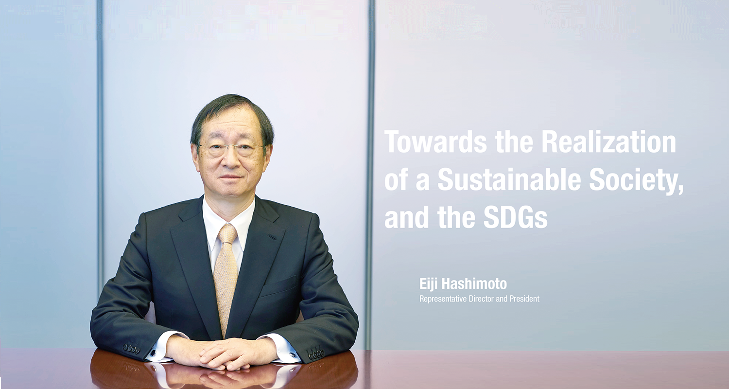 Towards the Realization of a Sustainable Society, and the SDGs