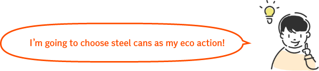 I’m going to choose steel cans as my eco action!