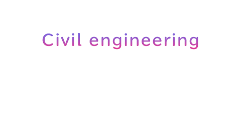 Civil engineering