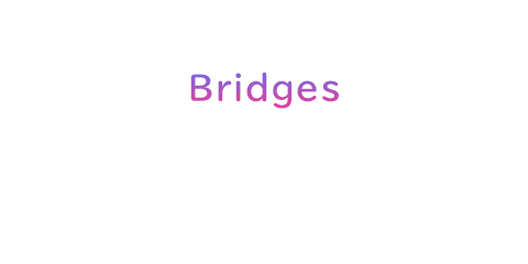 Bridges